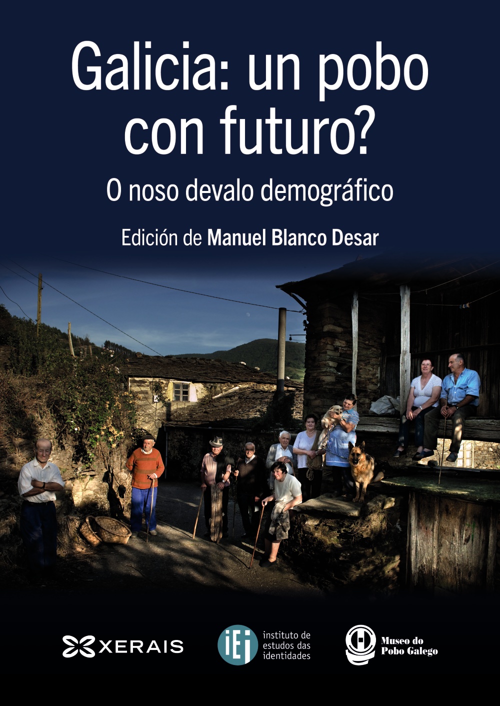 Galicia: un pobo con futuro?